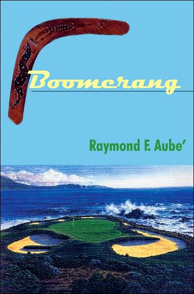 Cover for Raymond Aube · Boomerang (Paperback Book) (2007)