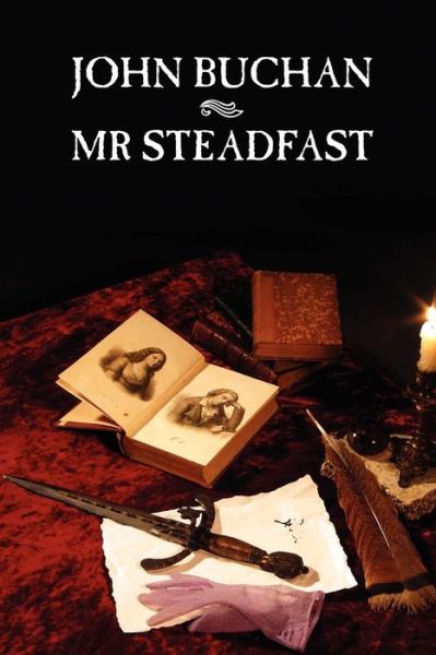 Cover for John Buchan · Mr Steadfast (Paperback Bog) (2024)