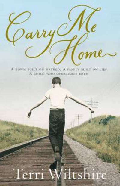Cover for Terri Wiltshire · Carry Me Home (Paperback Book) (2013)