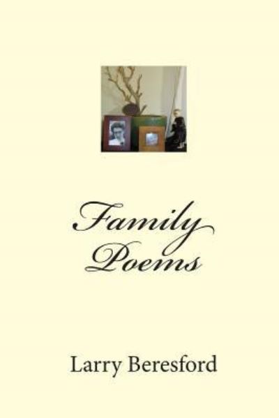 Cover for Larry Beresford · Family Poems (Paperback Book) (2010)