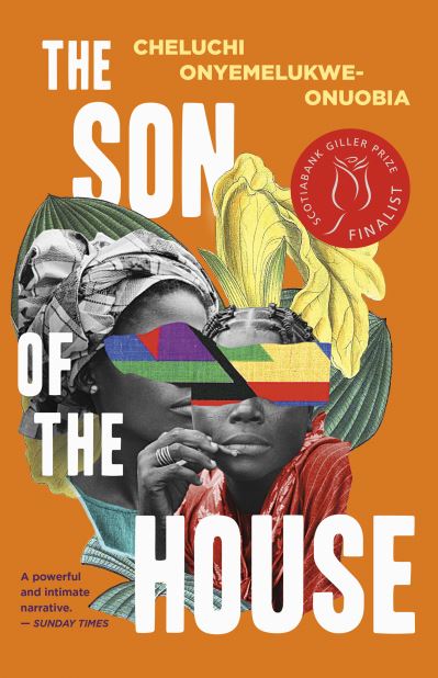 Cover for Cheluchi Onyemelukwe-Onuobia · Son of the House (Book) (2021)