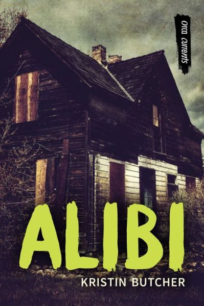 Cover for Kristin Butcher · Alibi (Book) (2021)