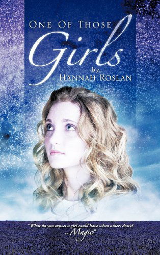 Cover for Hannah Roslan · One of Those Girls (Hardcover Book) (2012)