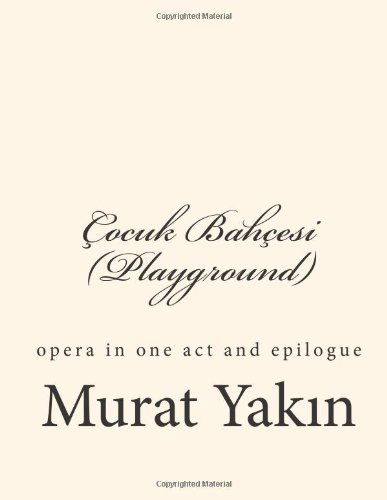 Cover for Murat Yakin · Çocuk Bahçesi (Playground) (Paperback Book) (2012)