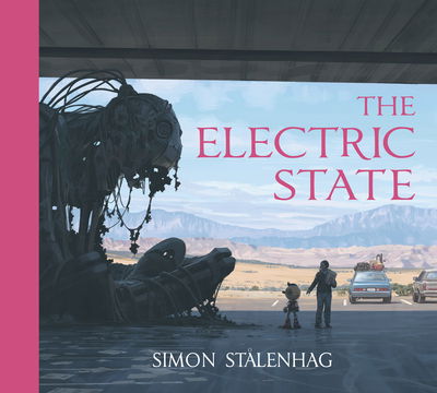 Cover for Simon Stalenhag · The Electric State (Hardcover bog) (2018)
