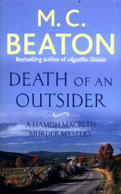 Cover for M.C. Beaton · Death of an Outsider - Hamish Macbeth (Paperback Book) (2017)