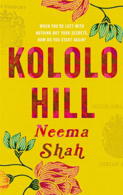 Cover for Neema Shah · Kololo Hill Signed Edition - Signed Edition (Hardcover Book) (2021)