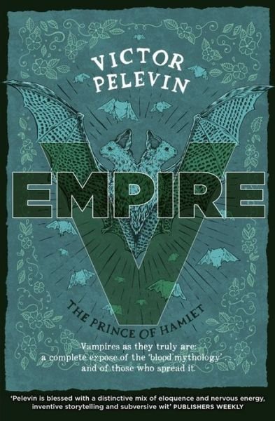 Cover for Victor Pelevin · Empire V: The Prince of Hamlet (Taschenbuch) (2016)