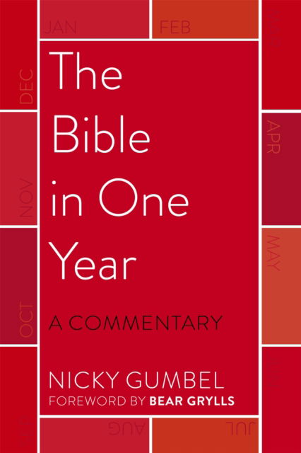 Cover for Nicky Gumbel · The Bible in One Year - a Commentary by Nicky Gumbel (Paperback Book) (2023)