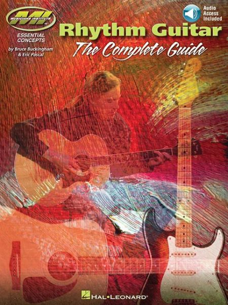 Rhythm Guitar - Bruce Buckingham - Bøger - Hal Leonard Corporation - 9781480309081 - 1. februar 2013