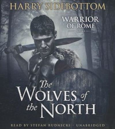 Cover for Harry Sidebottom · The Wolves of the North (CD) (2013)