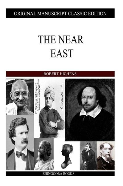 Cover for Robert Hichens · The Near East (Paperback Book) (2013)