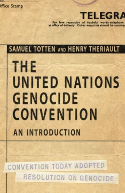 Cover for Samuel Totten · The United Nations Genocide Convention: An Introduction (Paperback Book) (2019)