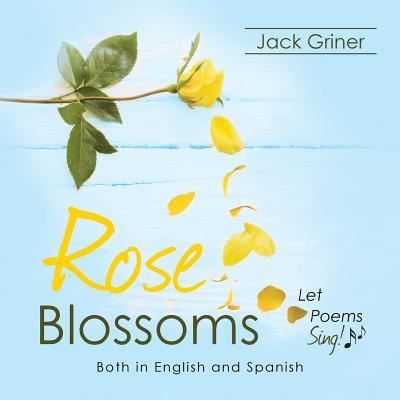 Cover for Jack Griner · Rose Blossoms (Paperback Book) (2018)