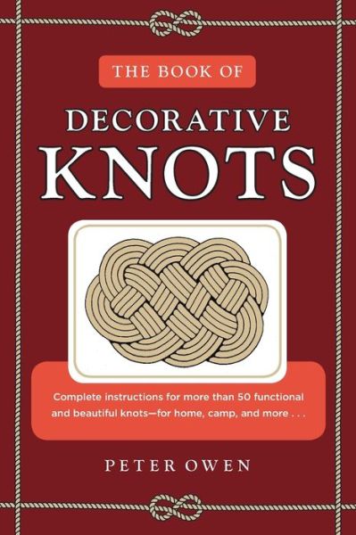 Cover for Peter Owen · The Book of Decorative Knots (Paperback Book) (2019)