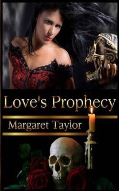 Cover for Margaret Taylor · Love's Prophecy (Paperback Book) (2014)