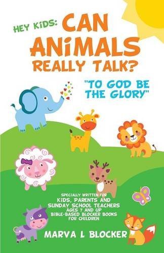 Cover for Marva L Blocker · Hey Kids: Can Animals Really Talk? (Pocketbok) (2014)