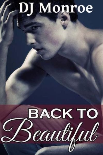 Cover for DJ Monroe · Back to Beautiful (Pocketbok) (2014)
