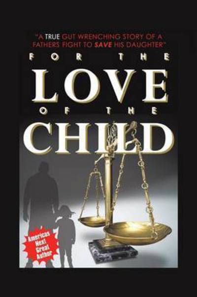 Cover for Cedric Marlow · For the Love of the Child (Paperback Book) (2015)