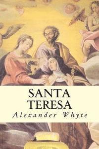 Cover for Alexander Whyte · Santa Teresa (Paperback Book) (2015)