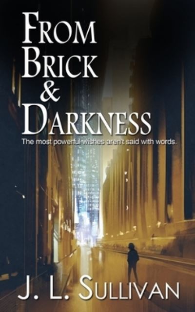 Cover for Wild Rose Press · From Brick &amp; Darkness (Paperback Book) (2022)