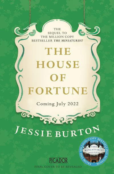 Cover for Jessie Burton · The House of Fortune: A Richard &amp; Judy Book Club Pick from the Author of The Miniaturist (Hardcover Book) (2022)