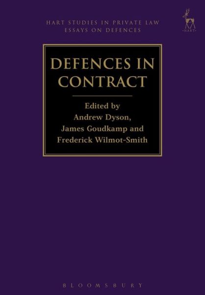 Cover for Dyson Andrew · Defences in Contract - Hart Studies in Private Law: Essays on Defences (Paperback Bog) (2019)