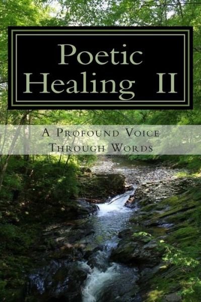 Cover for E Wayne Searles · Poetic Healing Ii: a Profound Voice Through Words (Paperback Book) (2015)