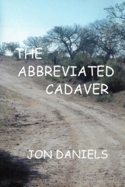 Cover for Amazon Digital Services LLC - Kdp · The Abbreviated Cadaver (Paperback Book) (2017)