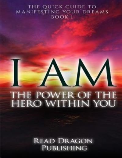 Cover for Read Dragon Publishing · I Am (Paperback Book) (2015)