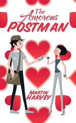 Cover for Martin Harvey · The Amorous Postman (Paperback Book) (2017)