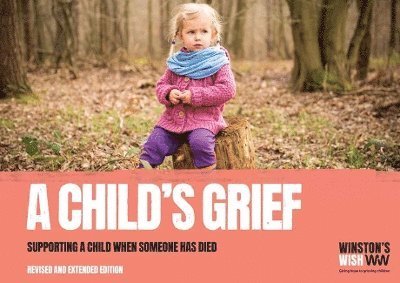Cover for Winston's Wish · A Child's Grief: Supporting a child when someone has died (Taschenbuch) [New edition] (2021)
