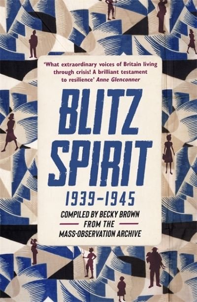 Cover for Becky Brown · Blitz Spirit: 'Fascinating' -Tom Hanks (Pocketbok) (2022)