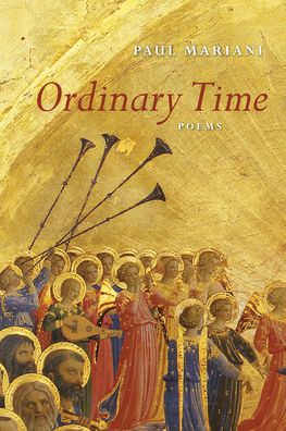 Cover for Paul Mariani · Ordinary Time (Hardcover Book) (2020)