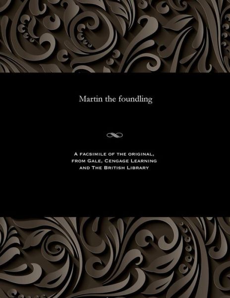 Cover for Eugene Sue · Martin the Foundling (Paperback Book) (1901)