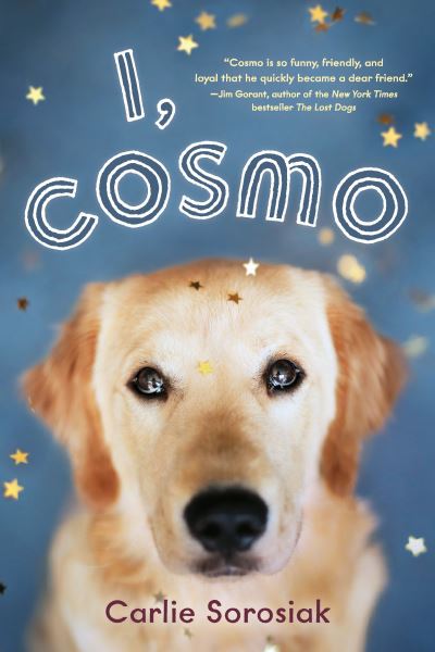 Cover for Carlie Sorosiak · I, Cosmo (Paperback Book) (2021)