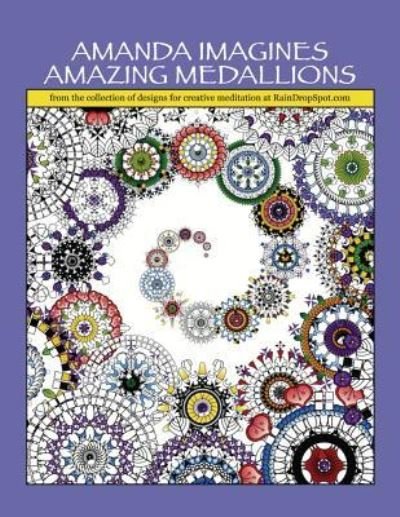 Cover for Nic Lee · Amanda Imagines Amazing Medallions (Taschenbuch) (2016)