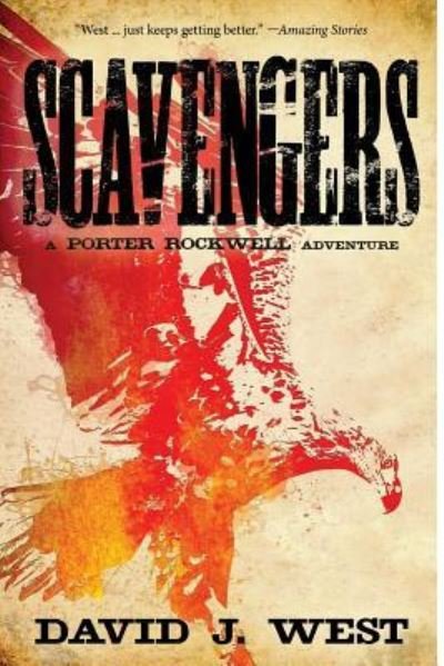 Cover for David J. West · Scavengers (Pocketbok) (2017)