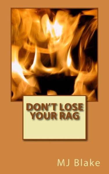Cover for Mj Blake · Don't Lose Your Rag (Pocketbok) (2016)