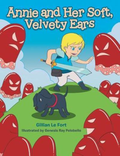 Cover for Gillian Le Fort · Annie and Her Soft, Velvety Ears (Paperback Book) (2018)