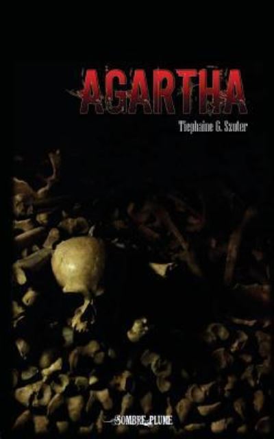 Cover for Tiephaine G Szuter · Agartha (Paperback Book) (2017)