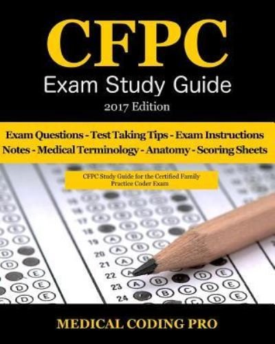 Cover for Medical Coding Pro · CFPC Exam Study Guide - 2017 Edition (Paperback Book) (2017)