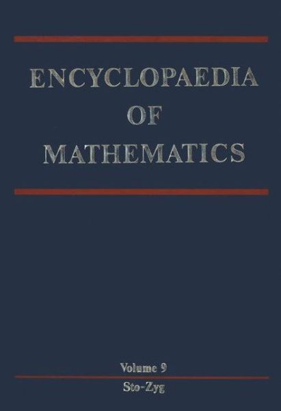Cover for Encyclopaedia of Mathematics: Stochastic Approximation - Zygmund Class of Functions - Encyclopaedia of Mathematics (Hardcover Book) [1993 edition] (1993)