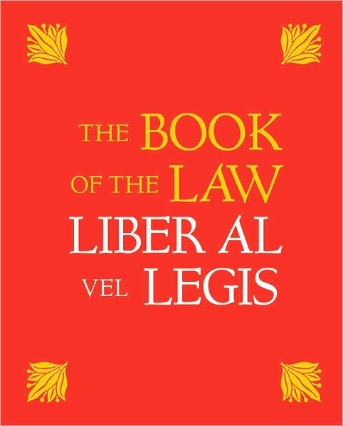 Cover for Crowley, Aleister (Aleister Crowley) · The Book of the Law (Hardcover Book) [The Book Of The Law 100th Anniversary edition] (2004)