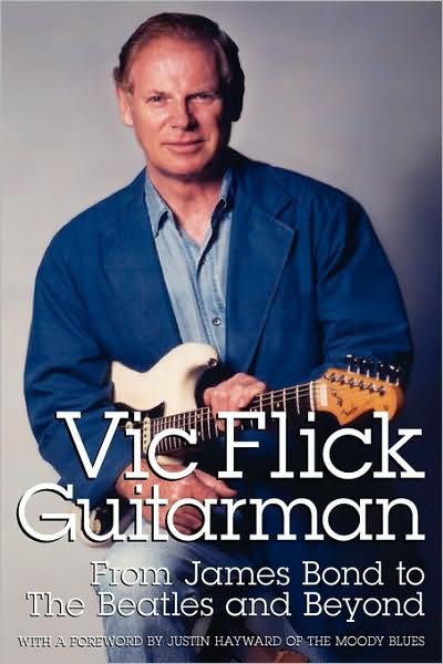 Cover for Vic Flick · Vic Flick, Guitarman (Taschenbuch) (2008)