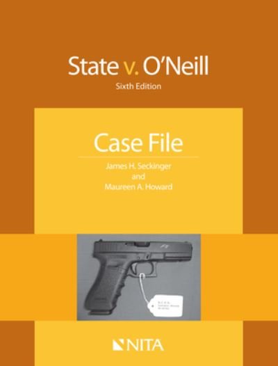 Cover for James H. Seckinger · State V. O'Neill Case File (Book) (2012)