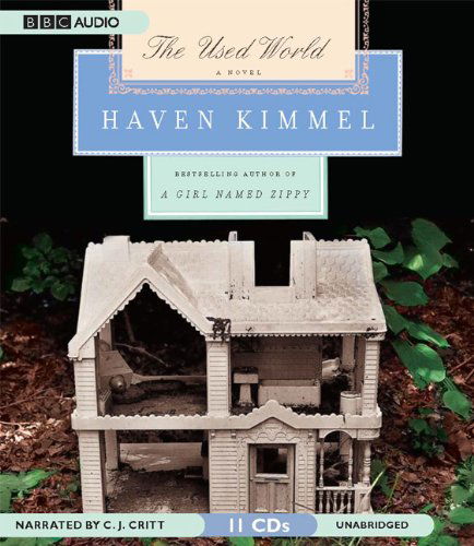 Cover for Haven Kimmel · The Used World (Audiobook (CD)) [Unabridged edition] (2007)