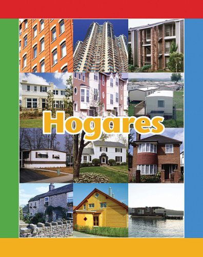 Cover for Amy White · Hogares (Guided Reading D: Facil De Leer / Easy to Read) (Spanish Edition) (Paperback Book) [Spanish edition] (2009)