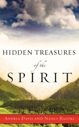 Cover for Nancy Radtke · Hidden Treasures of the Spirit (Paperback Book) (2008)