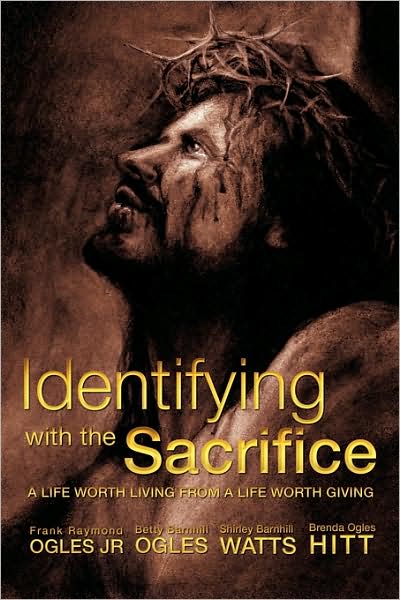 Cover for Shirley Barnhill Watts · Identifying with the Sacrifice (Paperback Book) (2009)